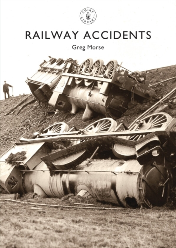Railway Accidents av Greg Morse (Paperback)
