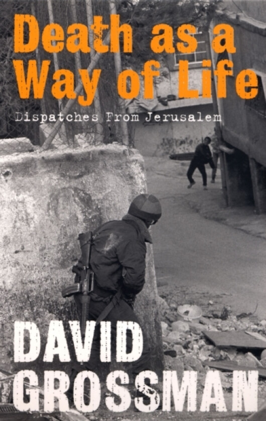 Death as a Way of Life av David Grossman (Paperback)