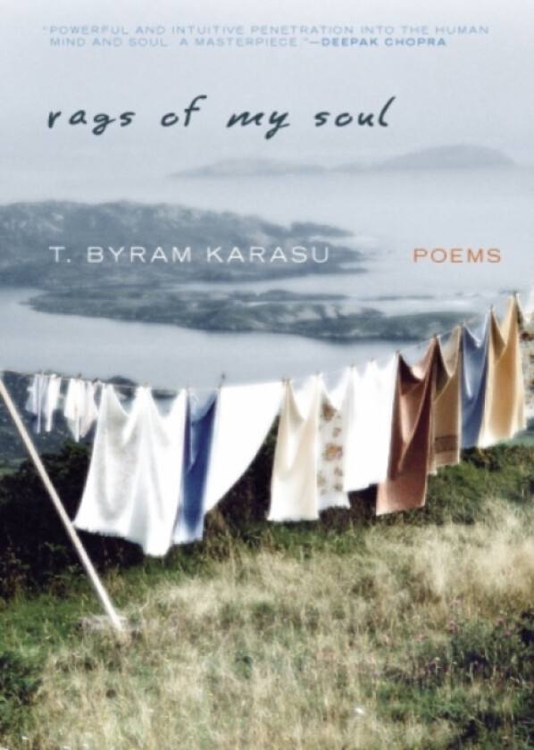 Rags of My Soul av T.Byram M.D. Karasu (Paperback)