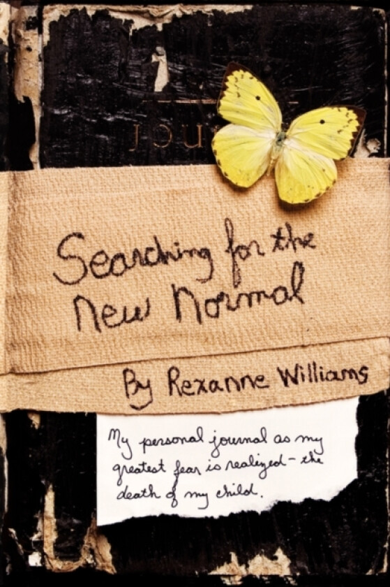 Searching for the New Normal av Rexanne Williams (Paperback)