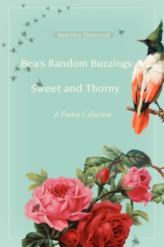 Bea's Random Buzzings av Beatrice Diamond (Paperback)