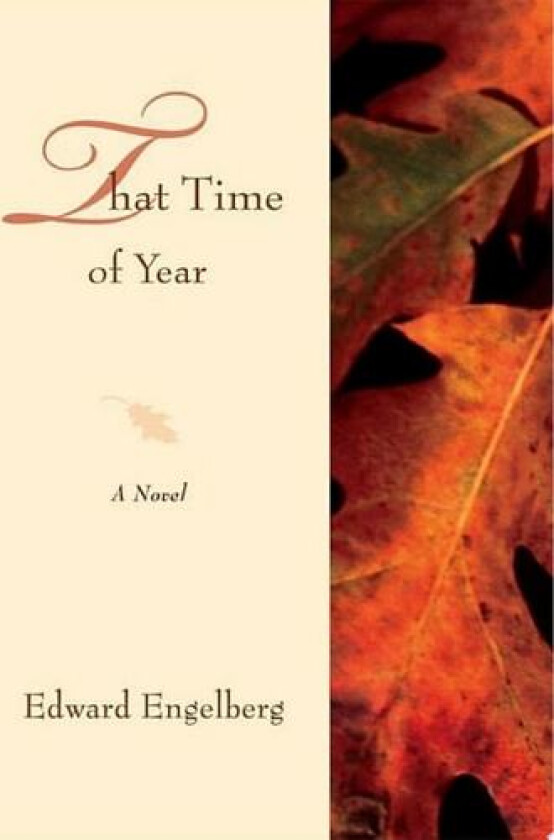 That Time of Year av Edward Engelberg (Paperback)