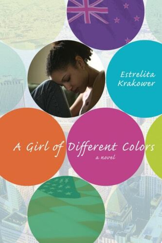 A girl of different colors av Estrelita Krakower (Paperback)