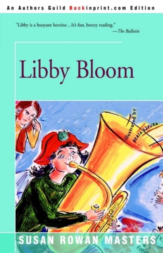 Libby Bloom av Susan Rowan Masters (Paperback)
