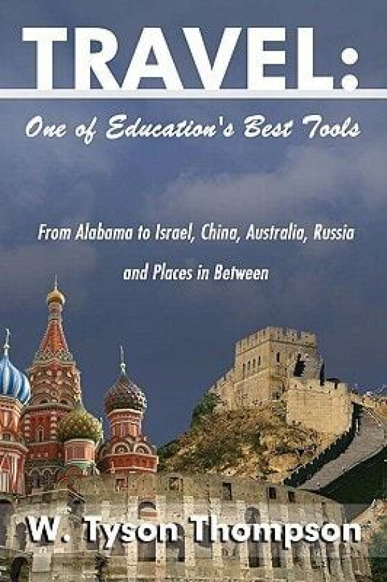 Travel av W Tyson Thompson (Paperback)
