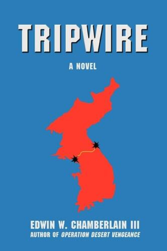 Tripwire av Bill Chamberlain (Paperback)