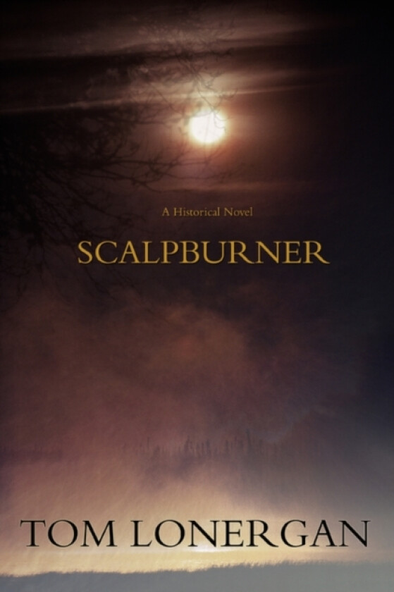 Scalpburner av Tom Lonergan (Paperback)