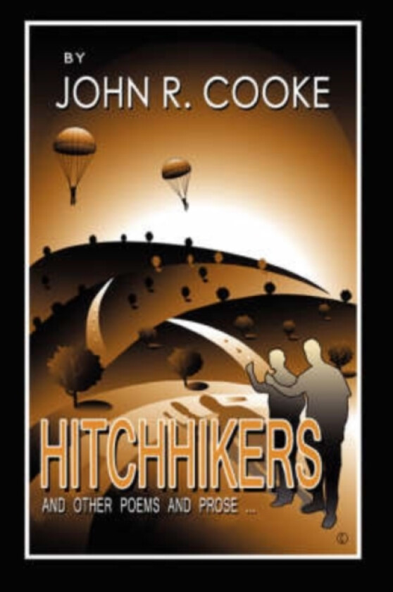 Hitchhikers av John R Cooke (Paperback)