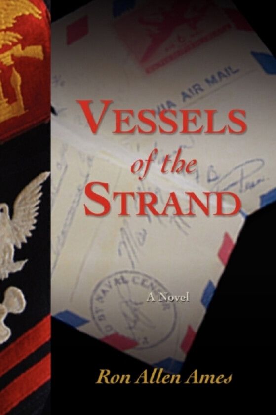 Vessels of the Strand av Ron Allen Ames (Paperback)