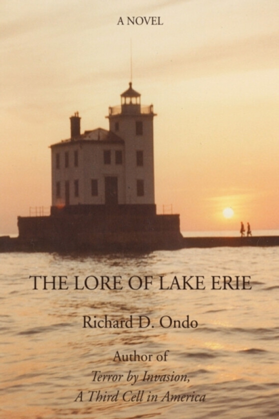 The Lore of Lake Erie av Richard D Ondo (Paperback)