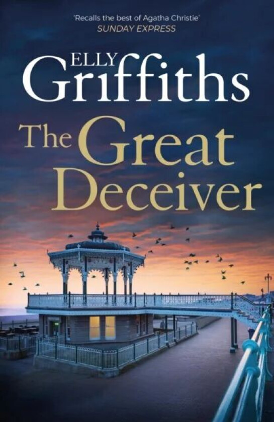 The Great Deceiver av Elly Griffiths