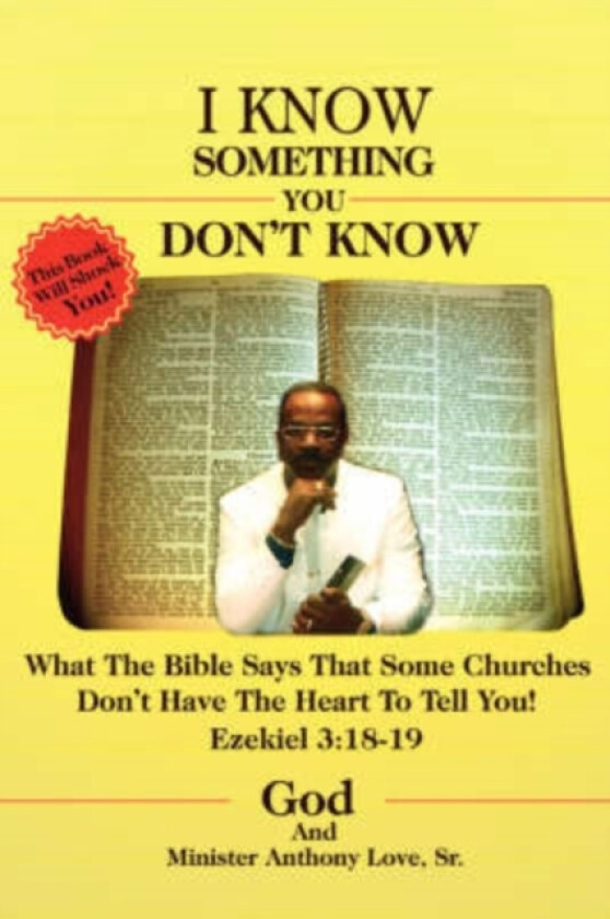 I Know Something You Don't Know av Anthony M Love (Paperback)