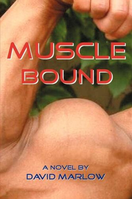 Muscle Bound av David Marlow (Paperback)