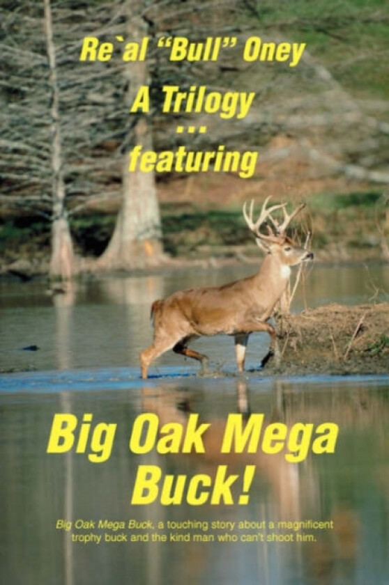 A Trilogy . featuring Big Oak Mega Buck! av Phil Kunz (Paperback)