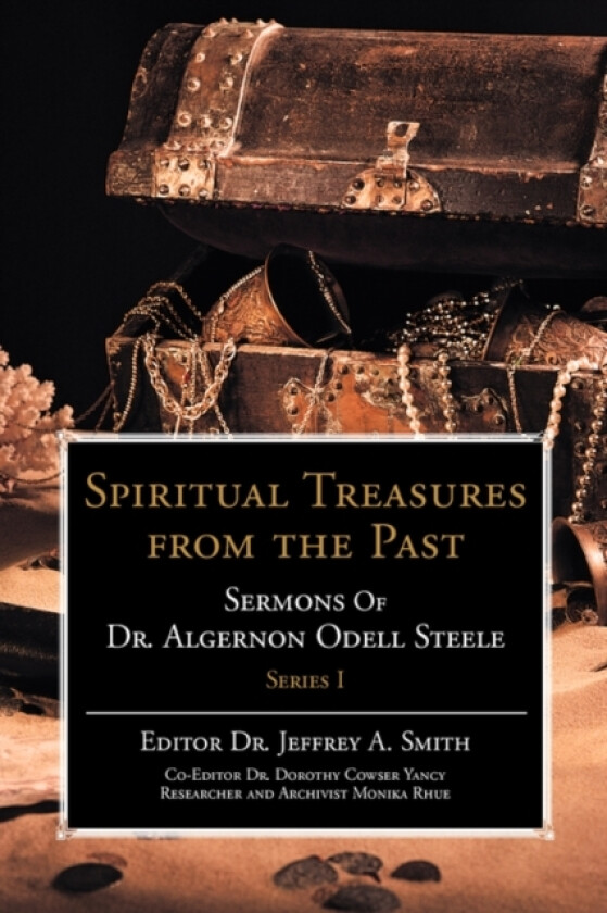 Spiritual Treasures from the Past av Jeffrey A Smith (Paperback)