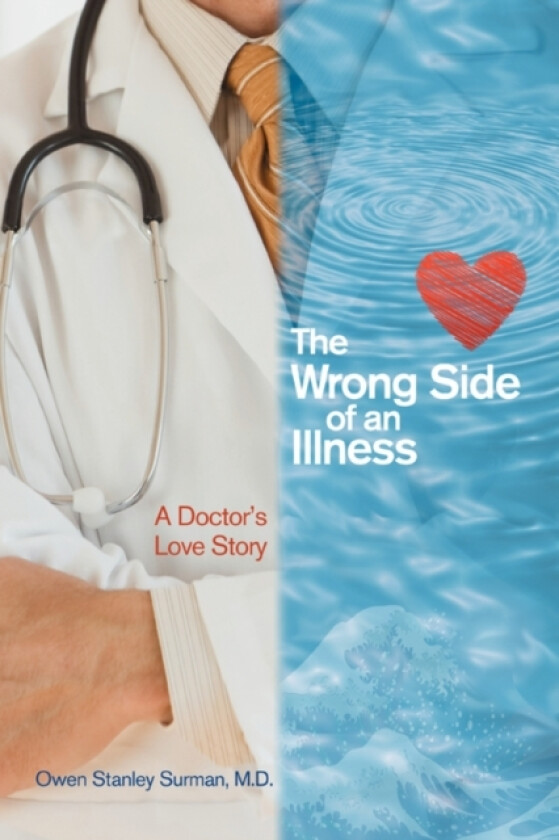 The Wrong Side of an Illness av Owen S Surman (Paperback)