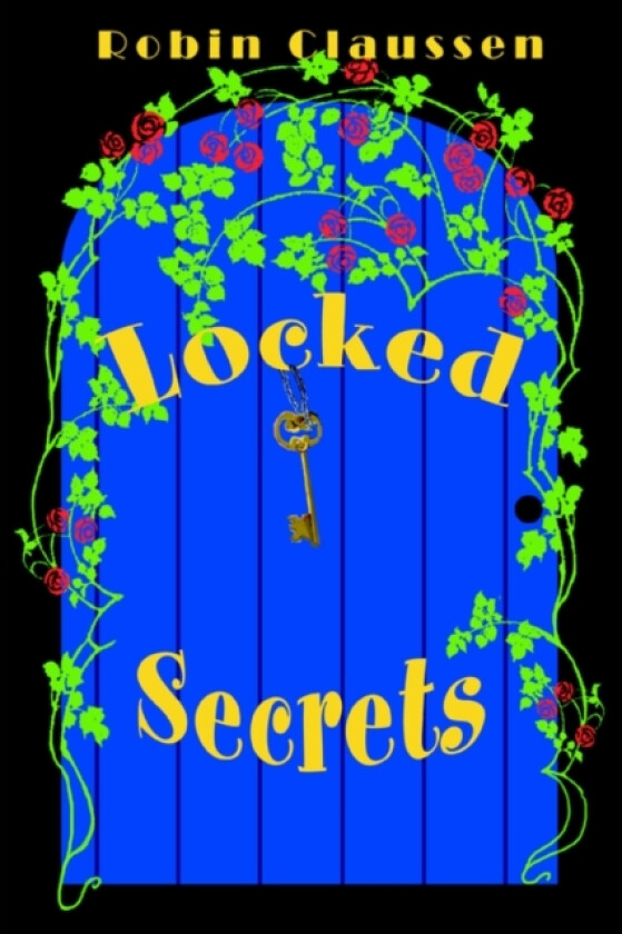 Locked Secrets av Robin Claussen (Paperback)