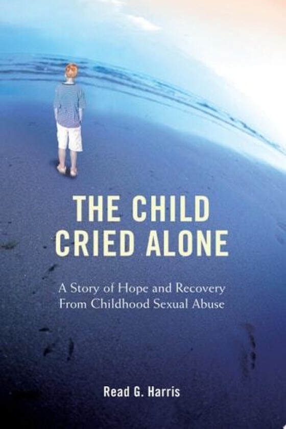 The Child Cried Alone av Read G Harris (Paperback)