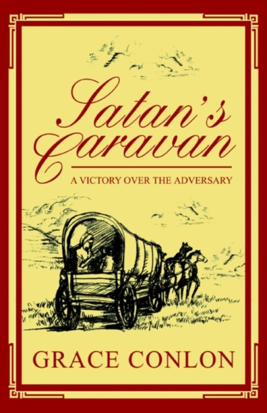 Satan's Caravan av Grace Conlon (Paperback)