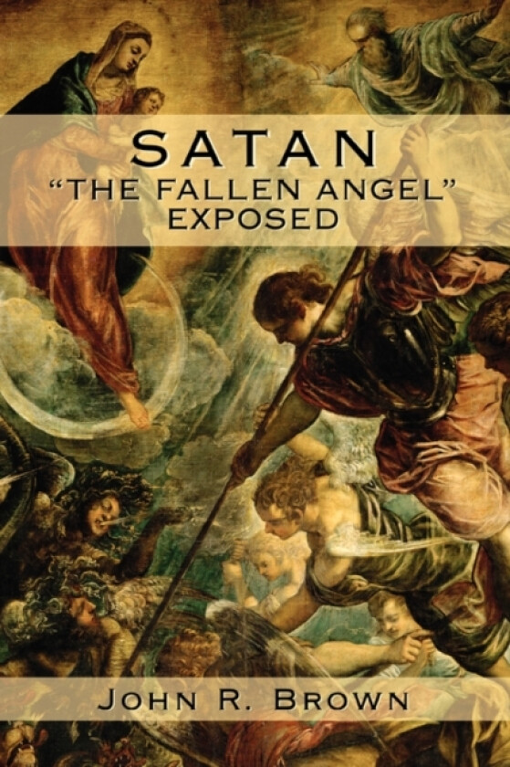 Satan av John R Brown (Paperback)