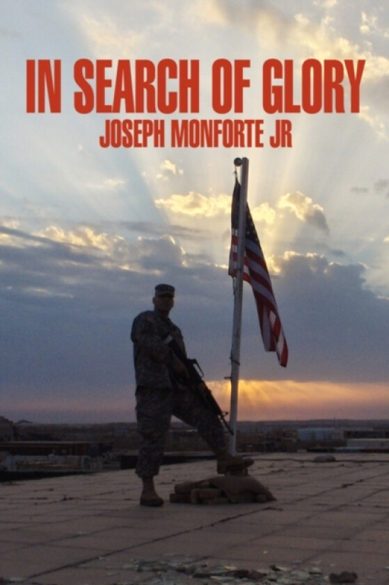 In Search of Glory av Joseph Jr Monforte (Paperback)