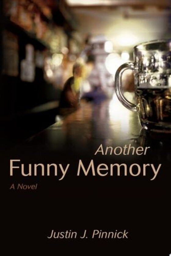 Another Funny Memory av Justin J Pinnick (Paperback)