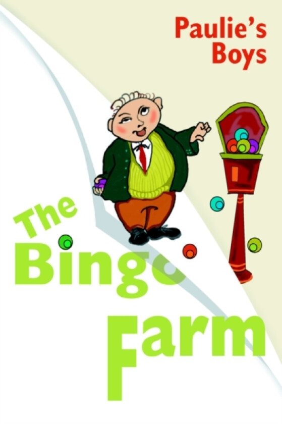 The Bingo Farm av Paulie's Boys (Paperback)