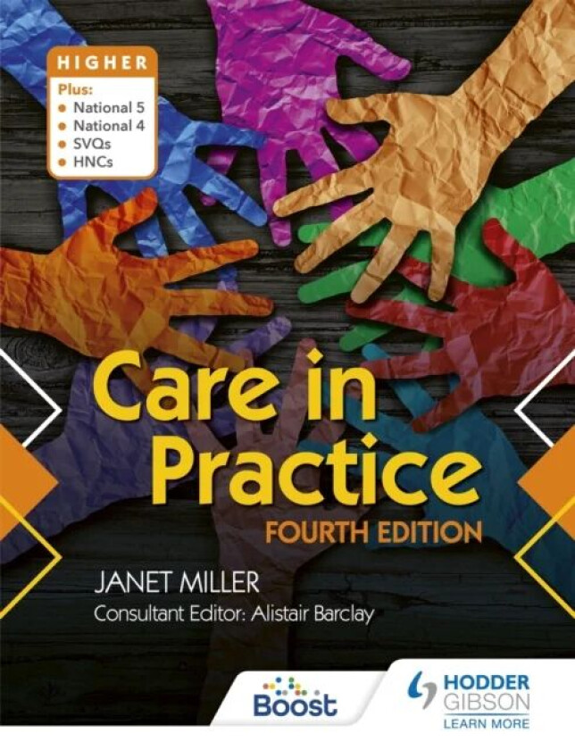 Care in Practice Higher, Fourth Edition av Janet Miller