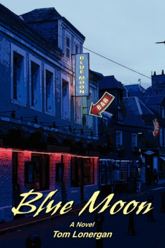 Blue Moon av Tom Lonergan (Paperback)