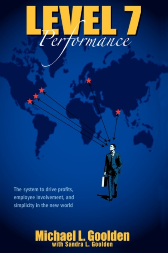 Level 7 Performance av Michael L Goolden (Paperback)