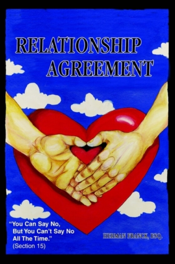 Relationship Agreement av Herman Franck Esq (Paperback)
