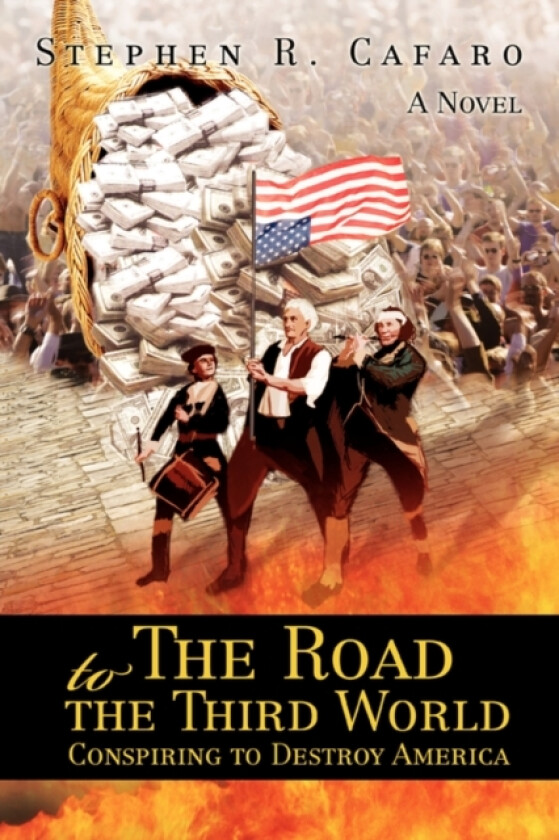 The Road to the Third World av Stephen R Cafaro (Paperback)