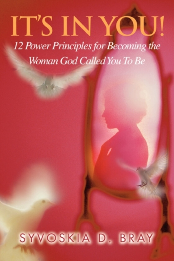 It's in You! av Syvoskia D Bray (Paperback)