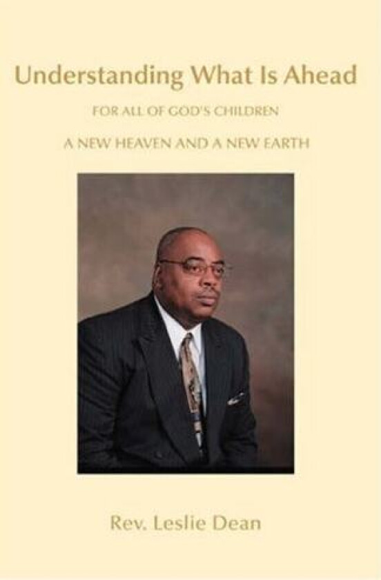 A New Heaven and A New Earth av Leslie Dean (Paperback)