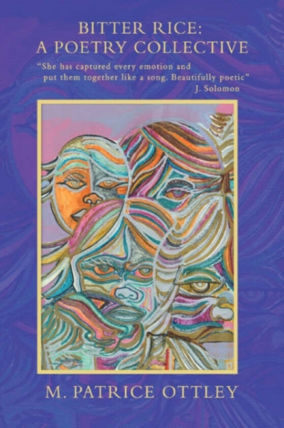 Bitter Rice av M Patrice Ottley (Paperback)