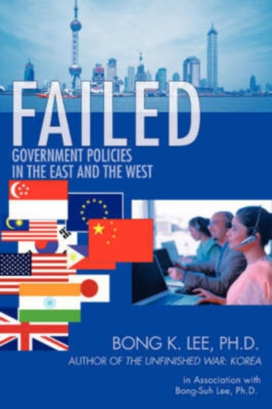 Failed av Bong K PhD Lee (Paperback)