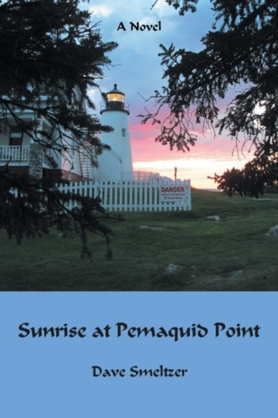 Sunrise at Pemaquid Point av Dave Smeltzer (Paperback)