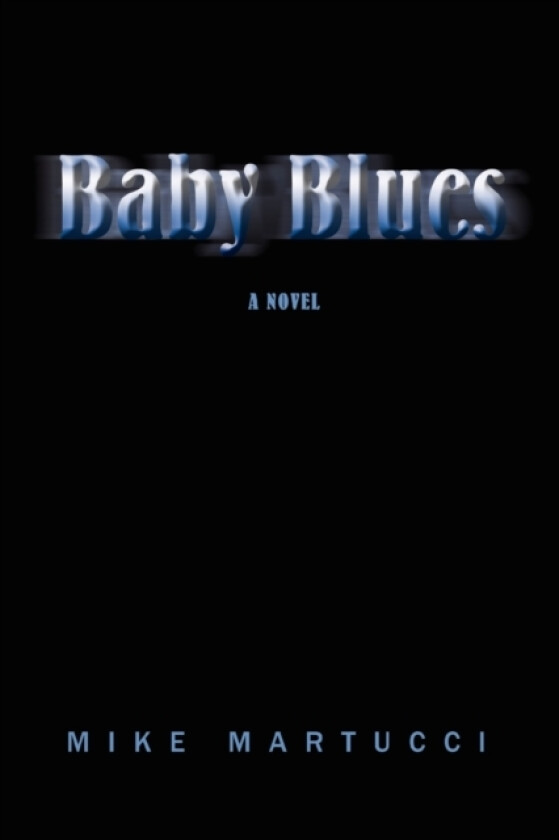 Baby Blues av Mike Martucci (Paperback)