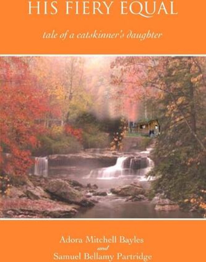 His Fiery Equal av Adora Mitchell Bayles (Paperback)