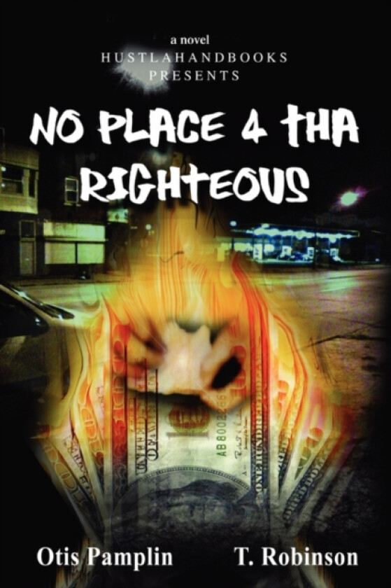 No Place 4 Tha Righteous av Otis Pamplin (Paperback)