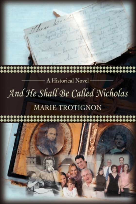 And He Shall Be Called Nicholas av Marie Trotignon (Paperback)