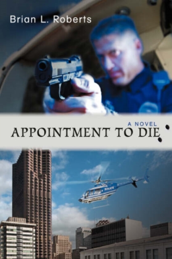 Appointment to Die av Brian L Roberts (Paperback)