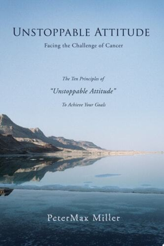 Unstoppable Attitude av Petermax Miller (Paperback)