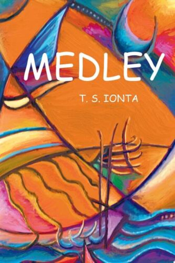 Medley av Tarry S Ionta (Paperback)