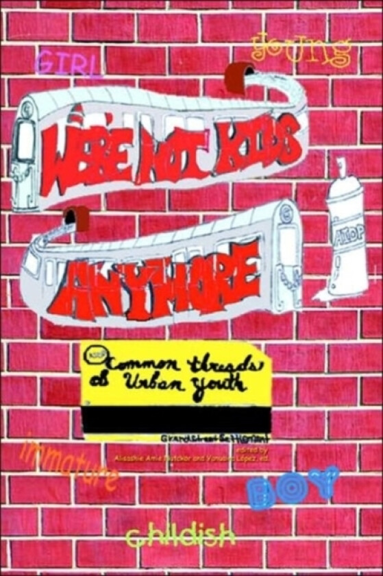 We're Not Kids Anymore av Grand Street Settlement (Paperback)