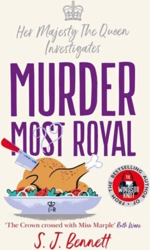 Murder Most Royal av S.J. Bennett