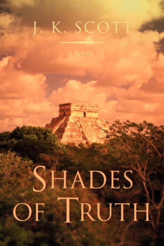 Shades of Truth av J K Scott (Paperback)