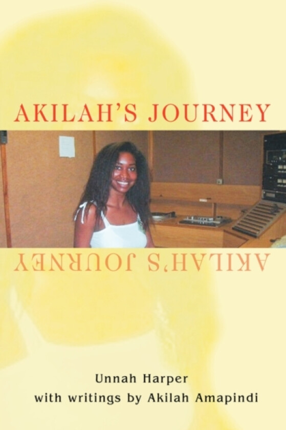 Akilah's Journey av Unnah Harper (Paperback)