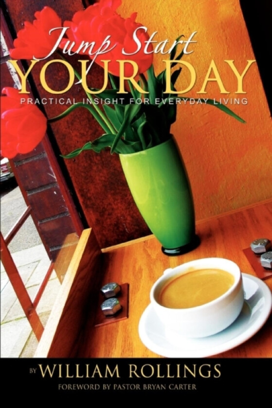 Jump Start Your Day av William Rollings (Paperback)
