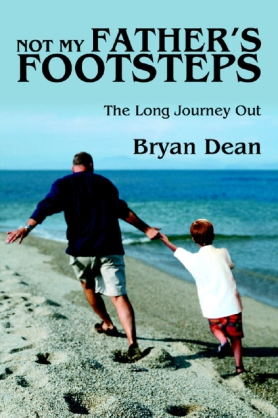 Not My Father's Footsteps av Bryan Dean (Paperback)